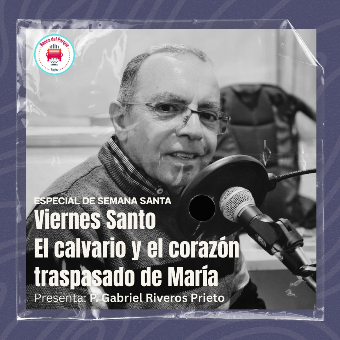 Podcast Banca del Parque Radio