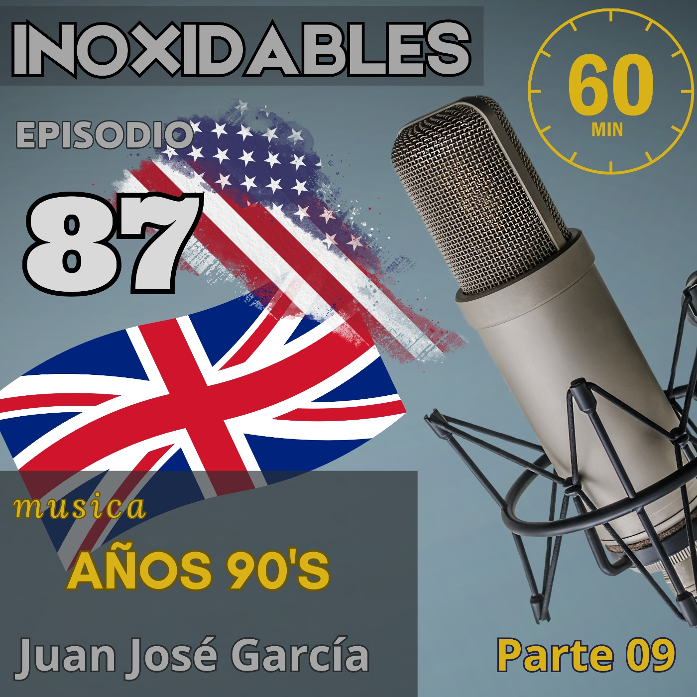 87 Inoxidables ingles 90's parte 9 episode artwork