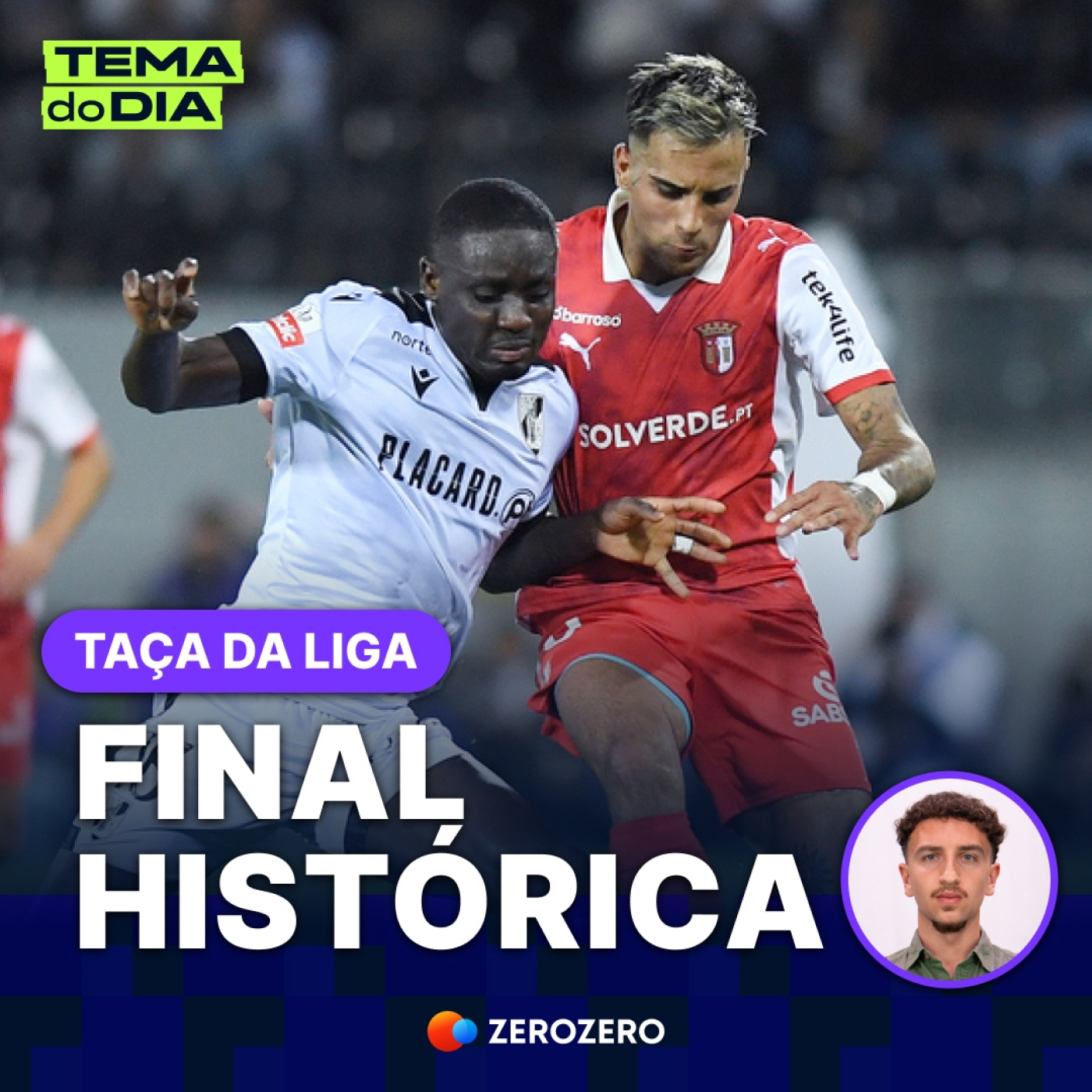 Vitória SC vs SC Braga: antevisão de uma final histórica | 09 Jan.