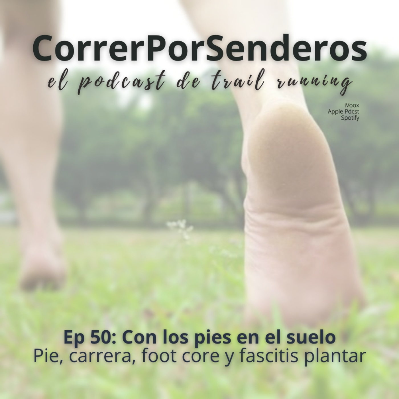 CorrerPorSenderos | El podcast de trail-running