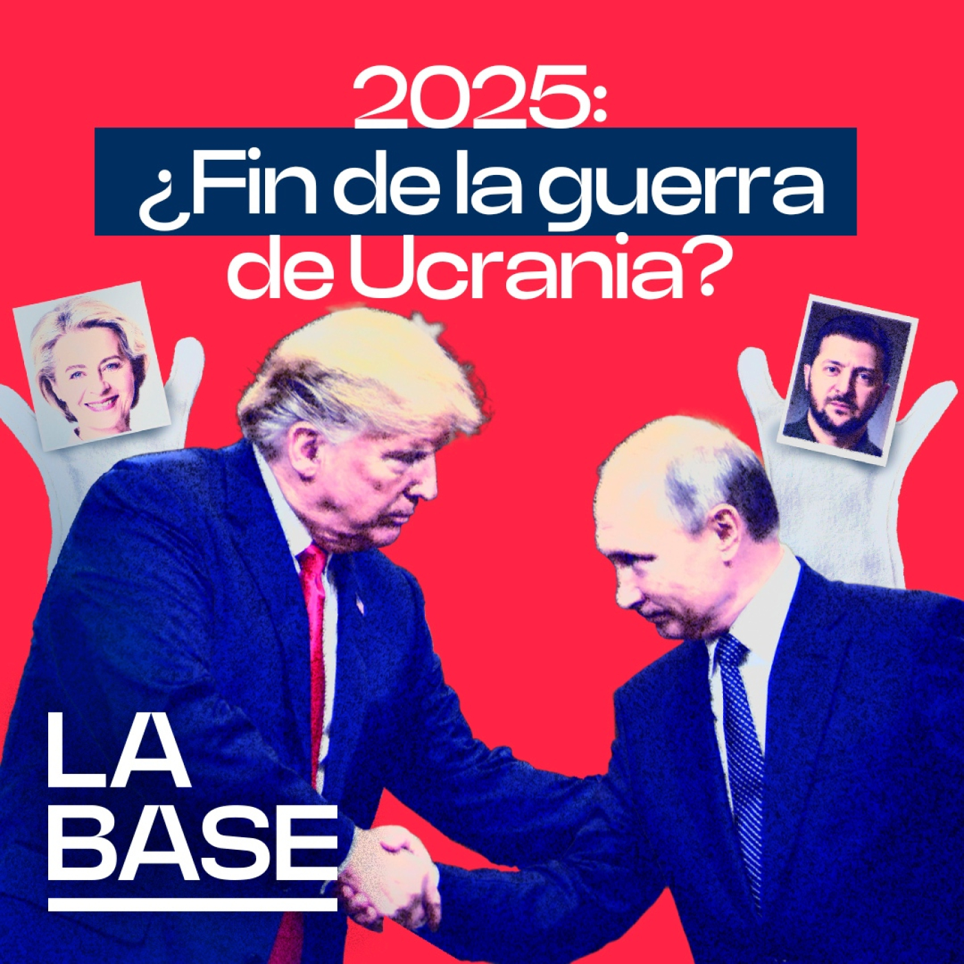 La Base 5x79 | Rusia y EEUU negociarán la paz en Ucrania... sin Ucrania ni la UE