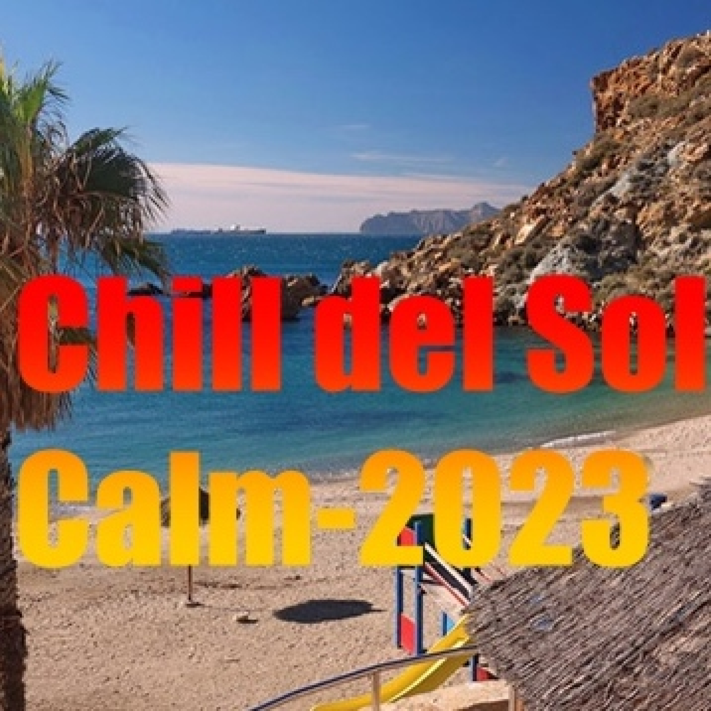Chill del Sol At Cala Cortina