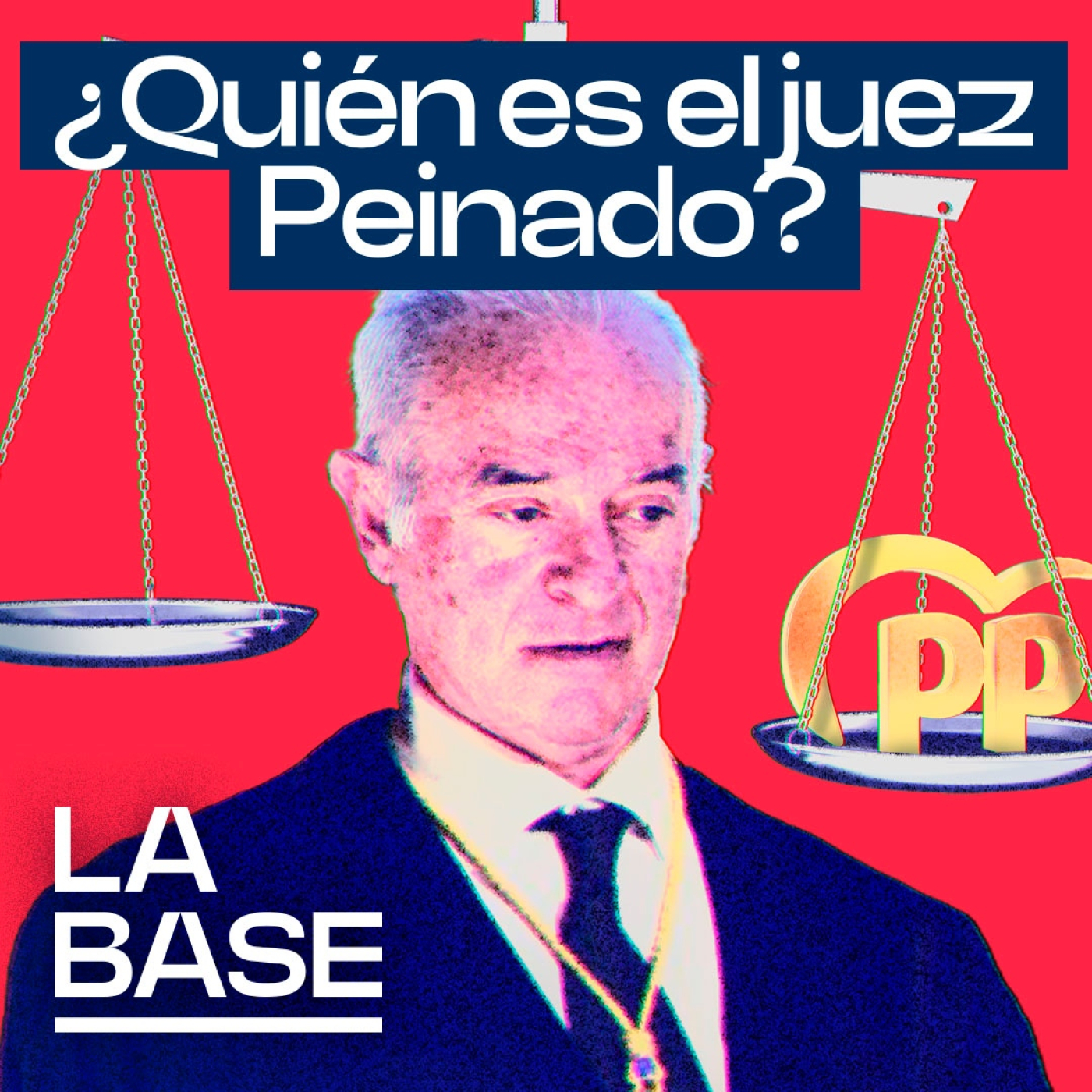 La Base 6x10 | ¿Es el juez Peinado un prevaricador?
