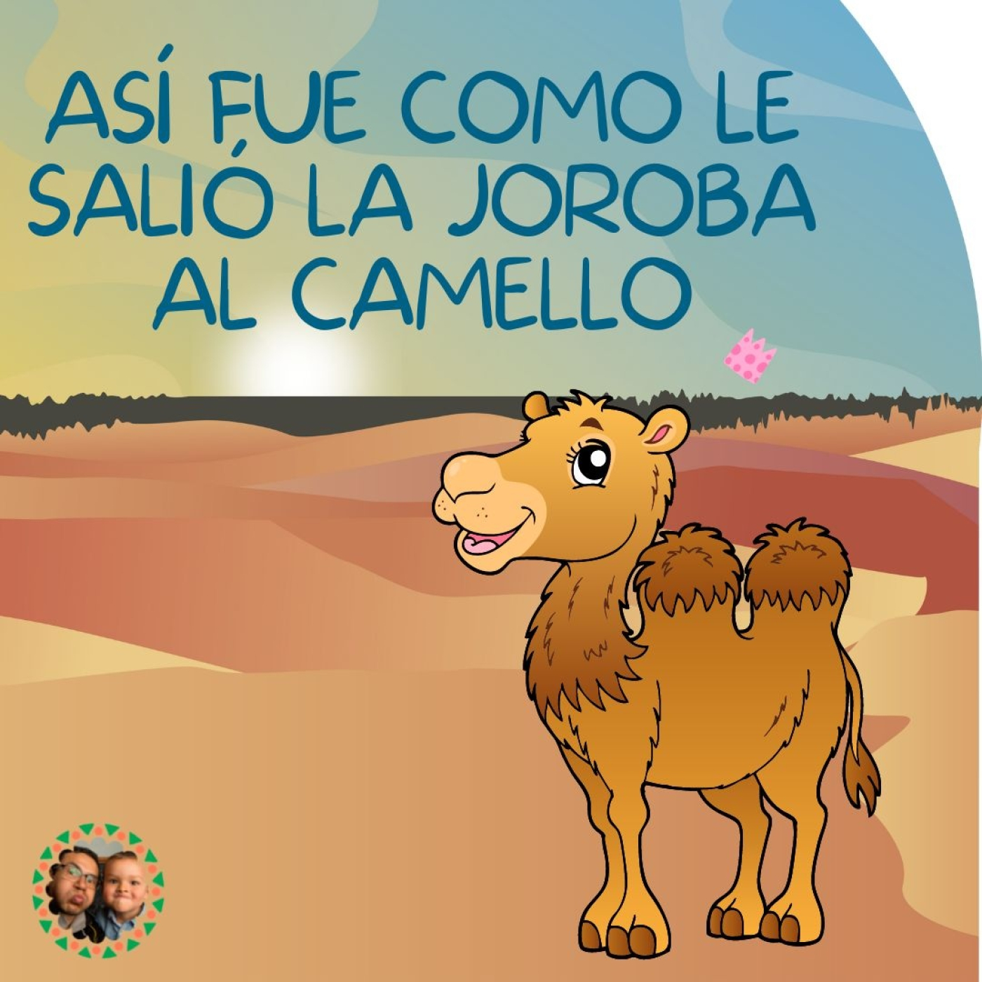 Cómo Consiguieron Su Joroba Los Camellos