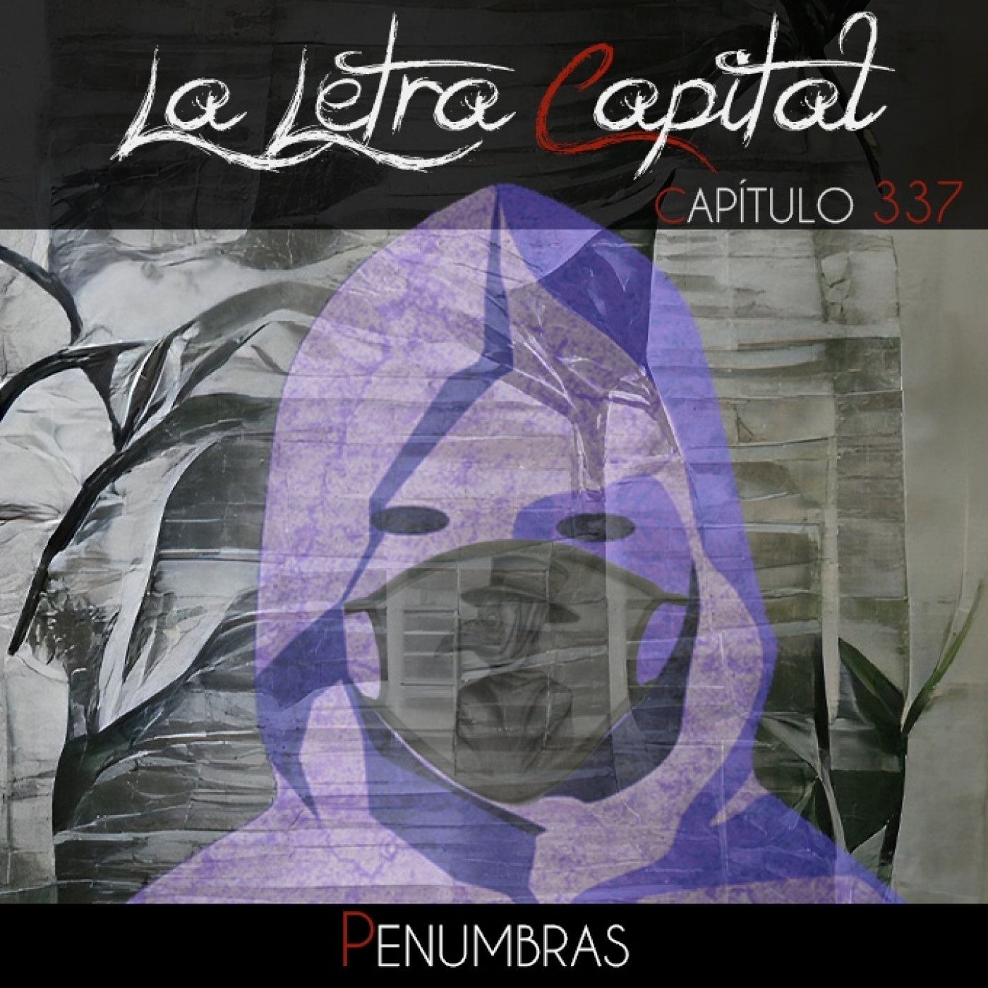 LALETRACAPITAL PODCAST 337 - PENUMBRAS (OMC RADIO) episode artwork