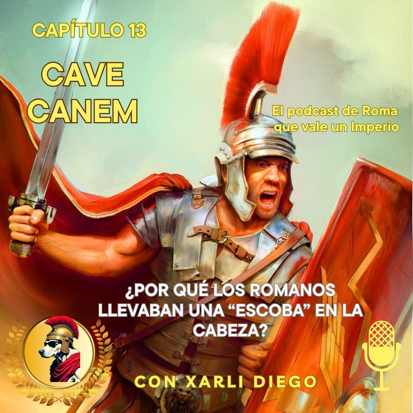 CAVE CANEM (cuidado con el perro)