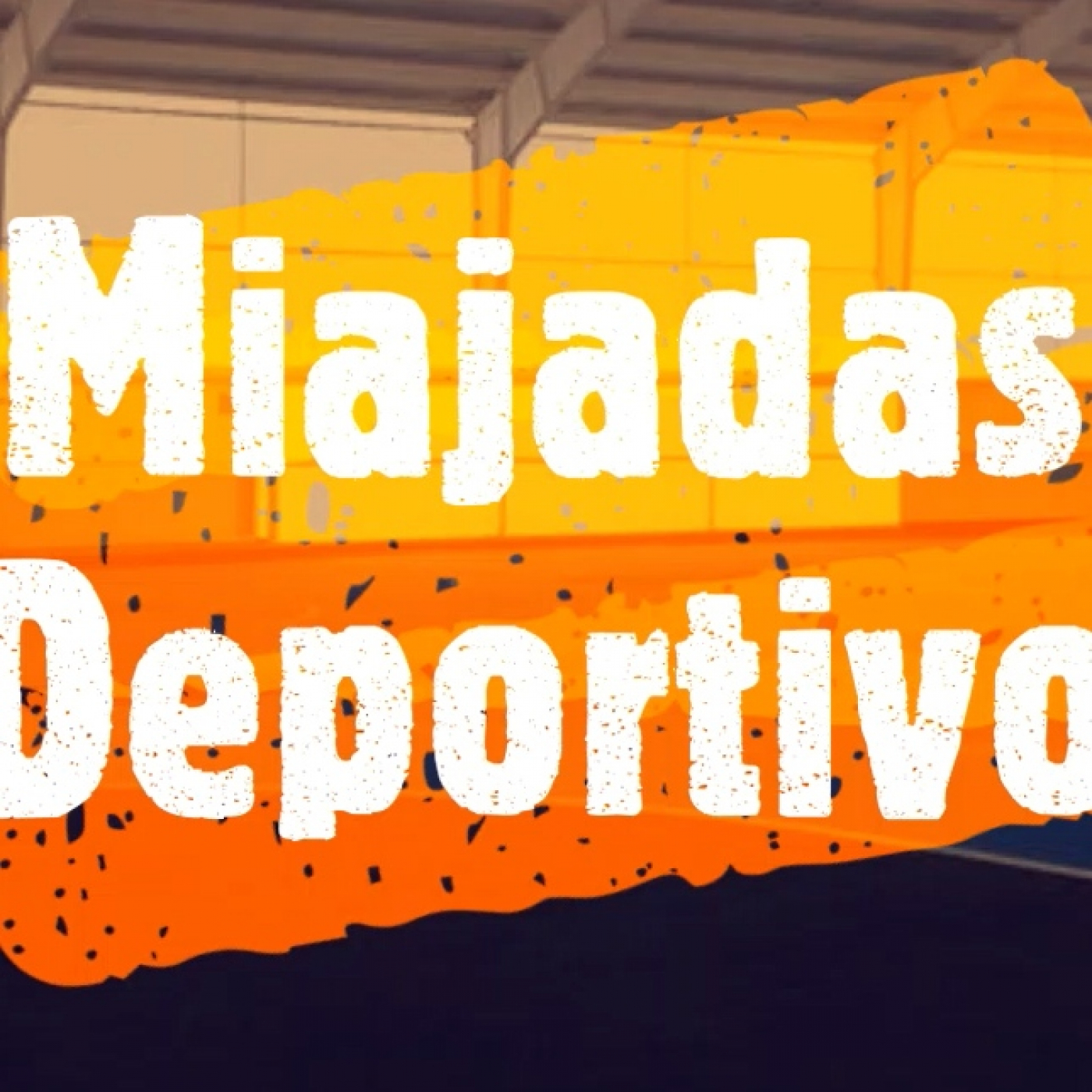 Programa Miajadas Deportivo 217 episode artwork