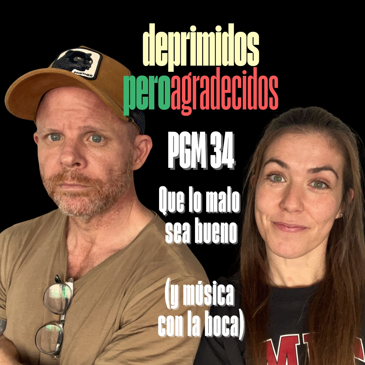 PGM 34 Que lo malo sea bueno (y música con la boca) episode artwork