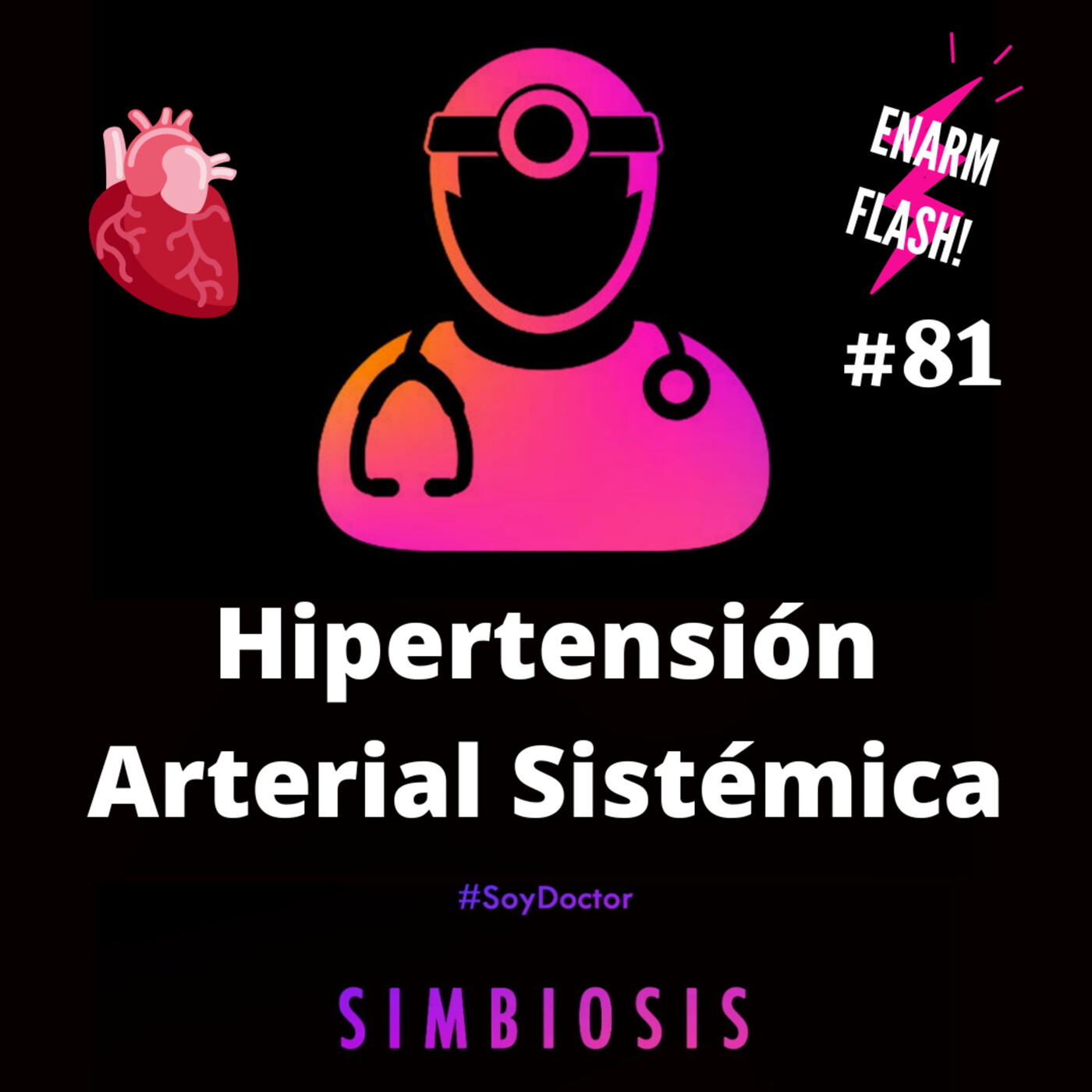 Hipertensión Arterial. ENARM Flash #81 episode artwork
