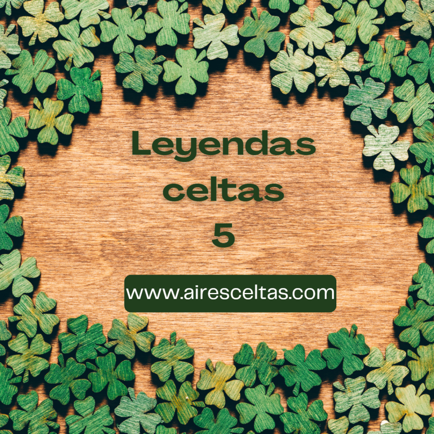 Aires Celtas 25 de Marzo 2023 - ESPECIAL LEYENDAS CELTAS 5 episode artwork