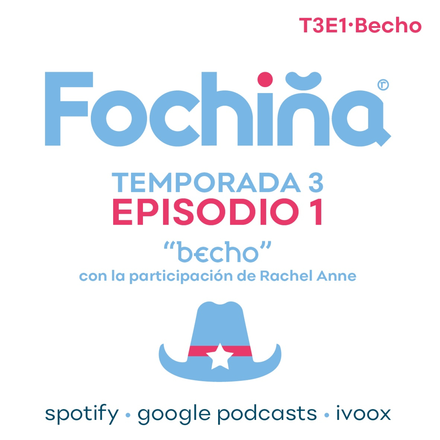 Fochiña T3E1 · Becho episode artwork