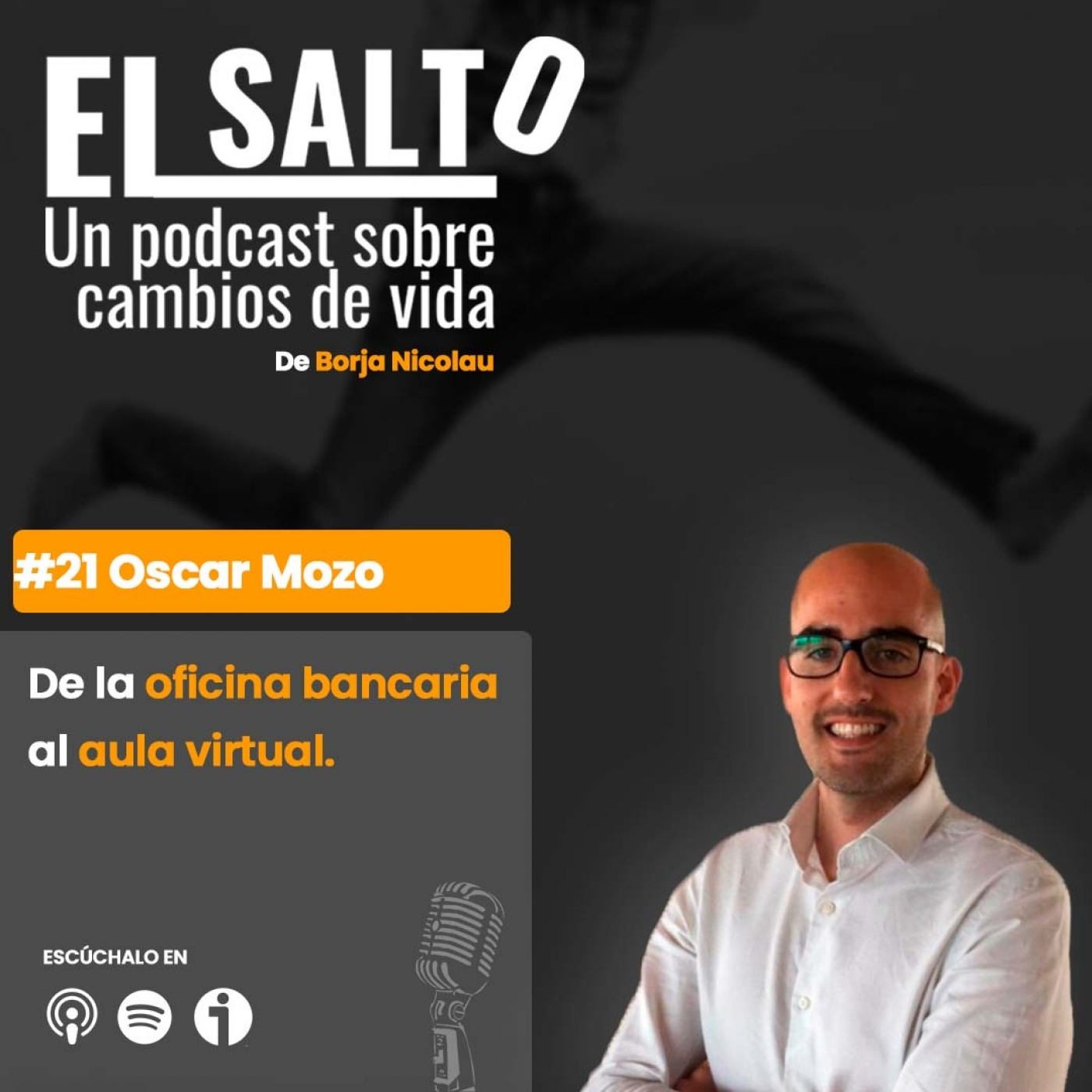 EL SALTO - Cambios de vida, con Borja Nicolau