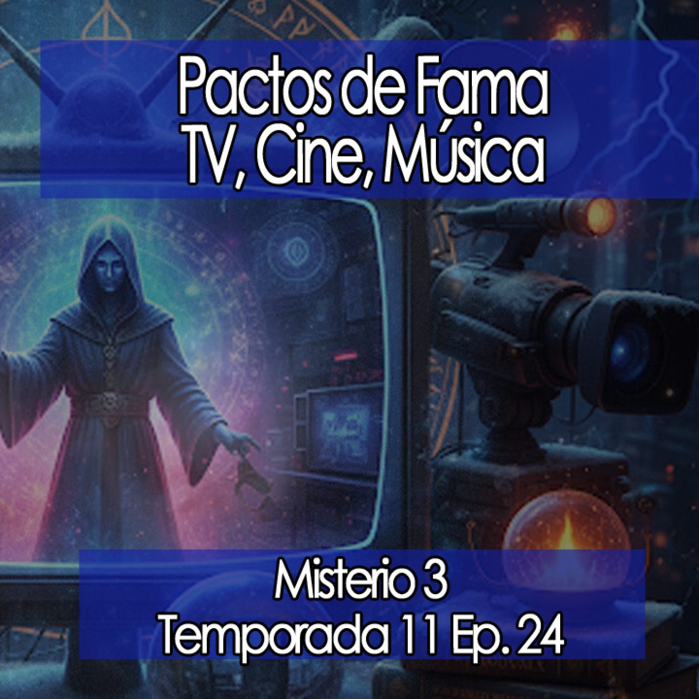 Pactos de Fama en TV, Música, la Industria [11x24