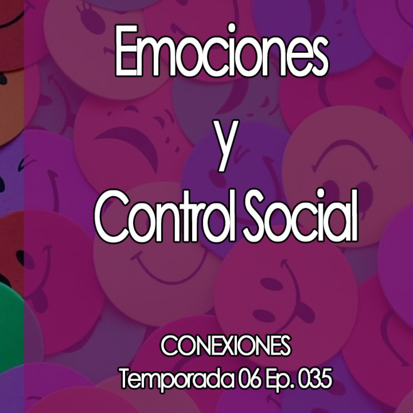 Conexiones Emociones y Control Social episode artwork