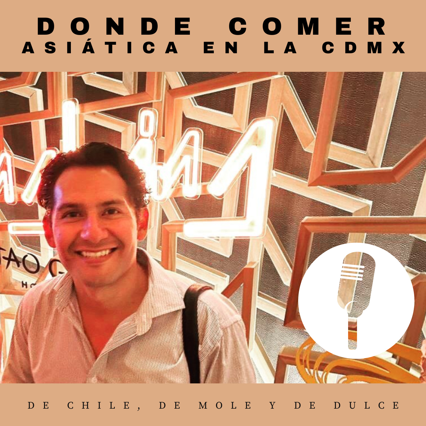 Los mejores restaurantes asiáticos en la CDMX episode artwork