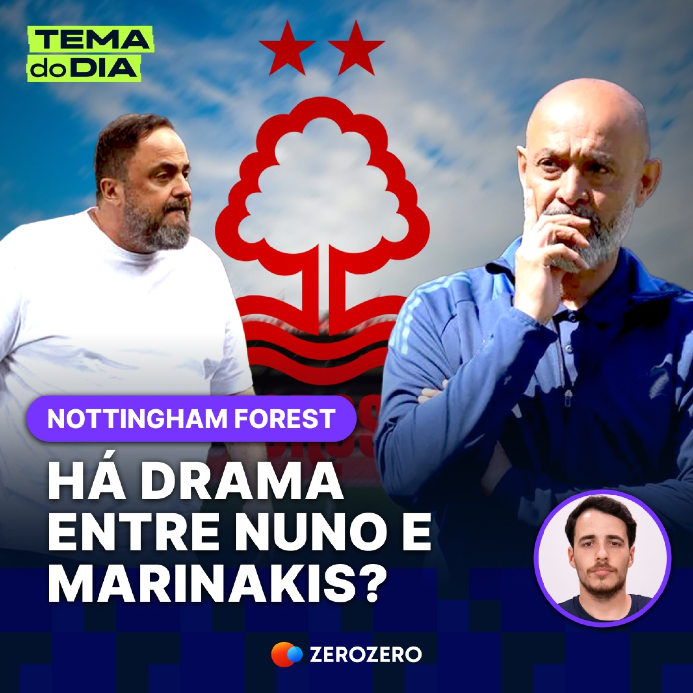 Há drama entre Nuno e Marinakis? O caso em Nottingham explicado | 13 Maio episode artwork