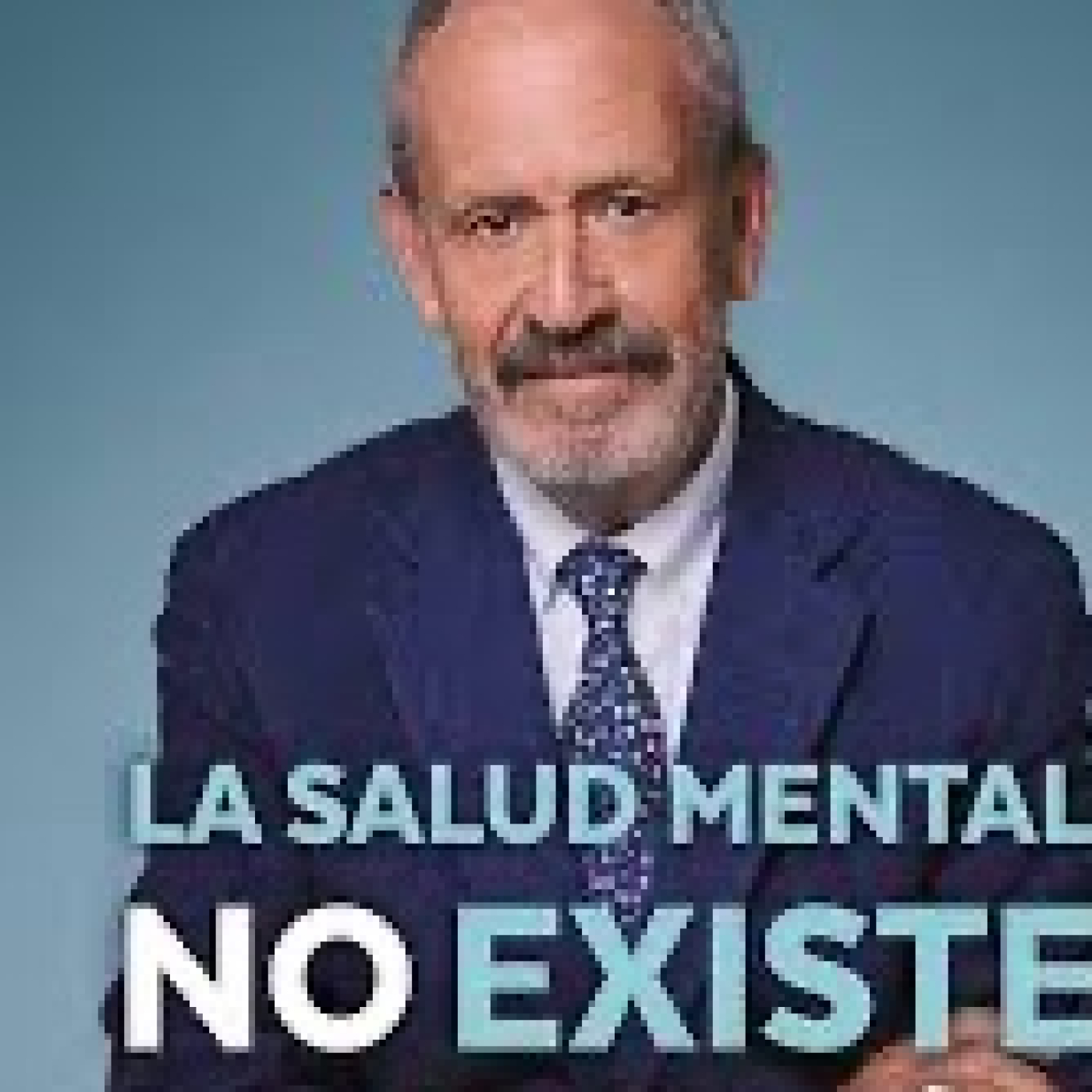 Jose Luis Marín; " La salud mental NO EXISTE." - Episodio exclusivo para mecenas
