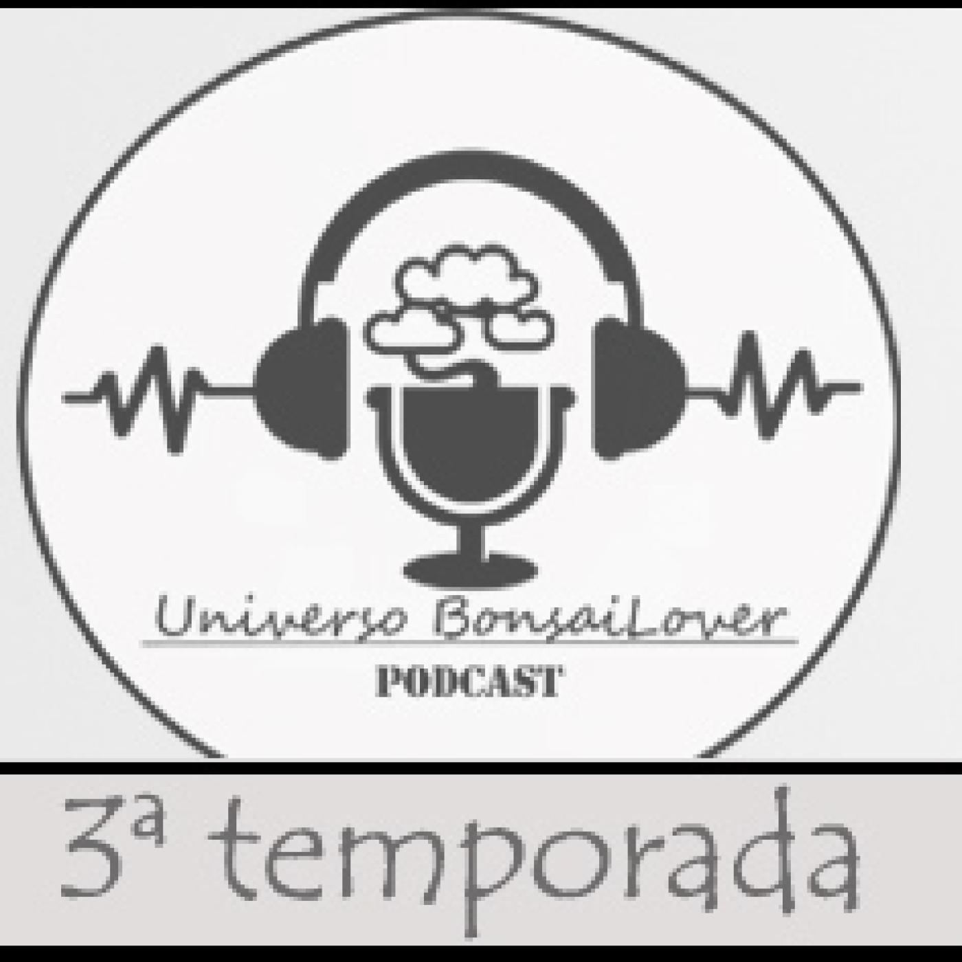 UNIVERSO BONSAILOVER PODCAST