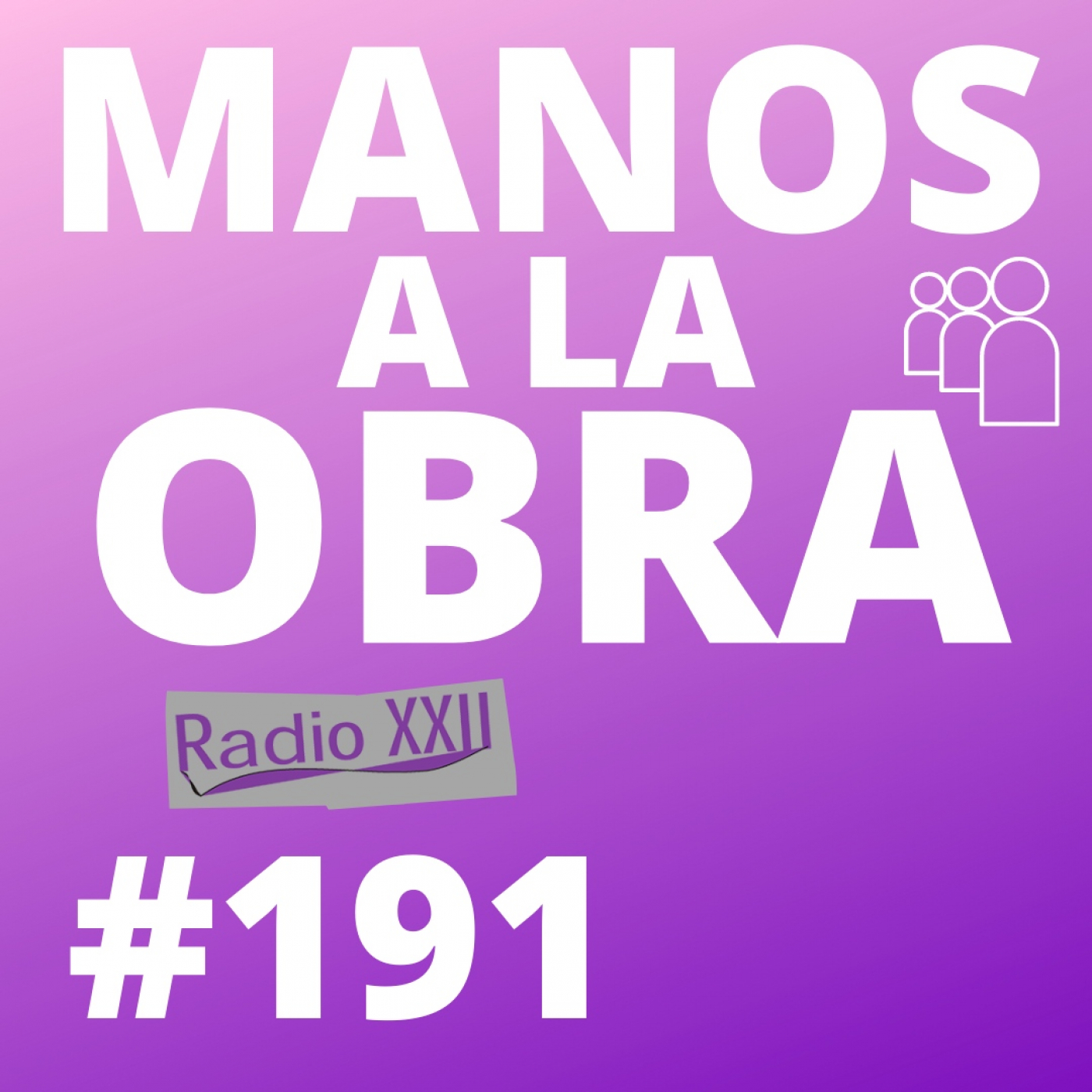 MANOS A LA OBRA