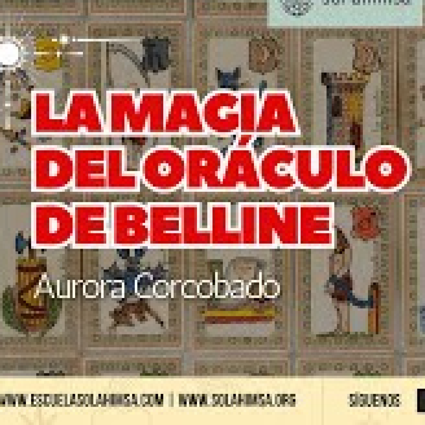 La Magia del Oráculo de Belline por Aurora Corcobado episode artwork