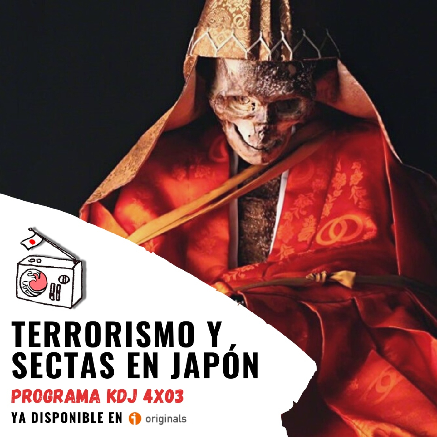 KDJ Podcast 4x03 - Terrorismo y sectas en Japón