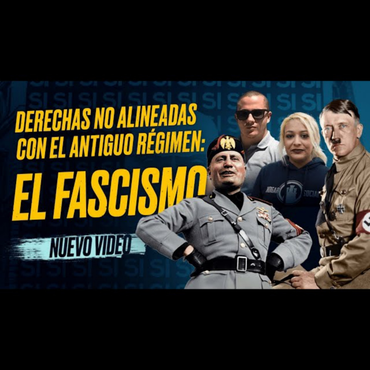 El FASCISMO: la Primera Derecha NO ALINEADA con el Antiguo Régimen