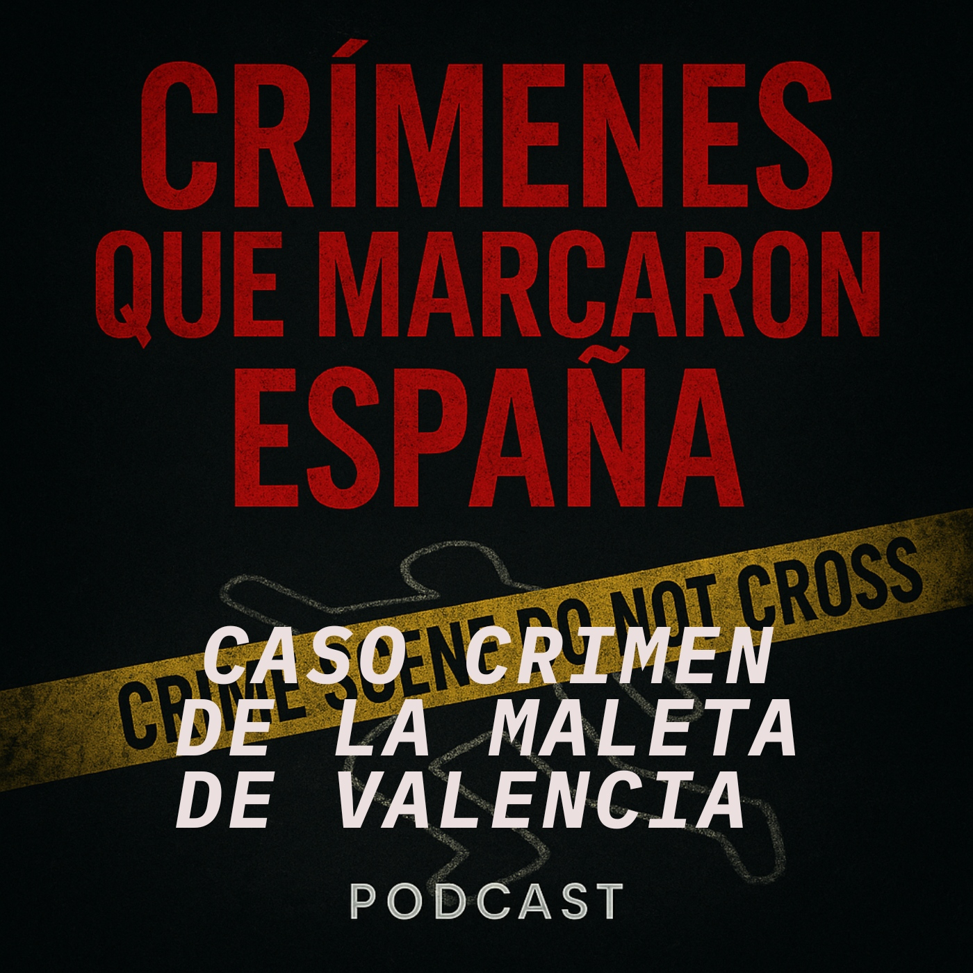 CRÍMENES QUE MARCARON ESPAÑA
