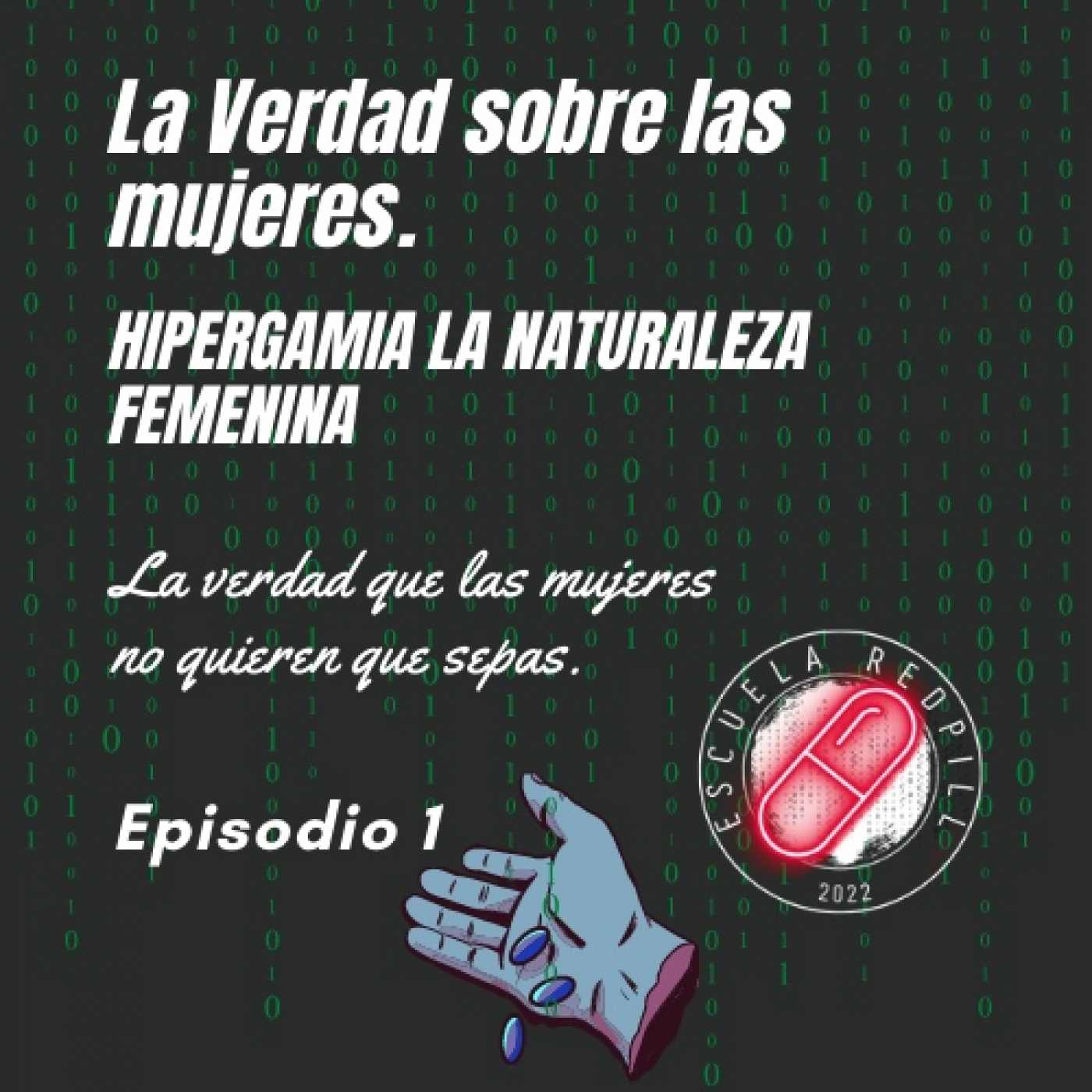 ESCUELA REDPILL PODCAST