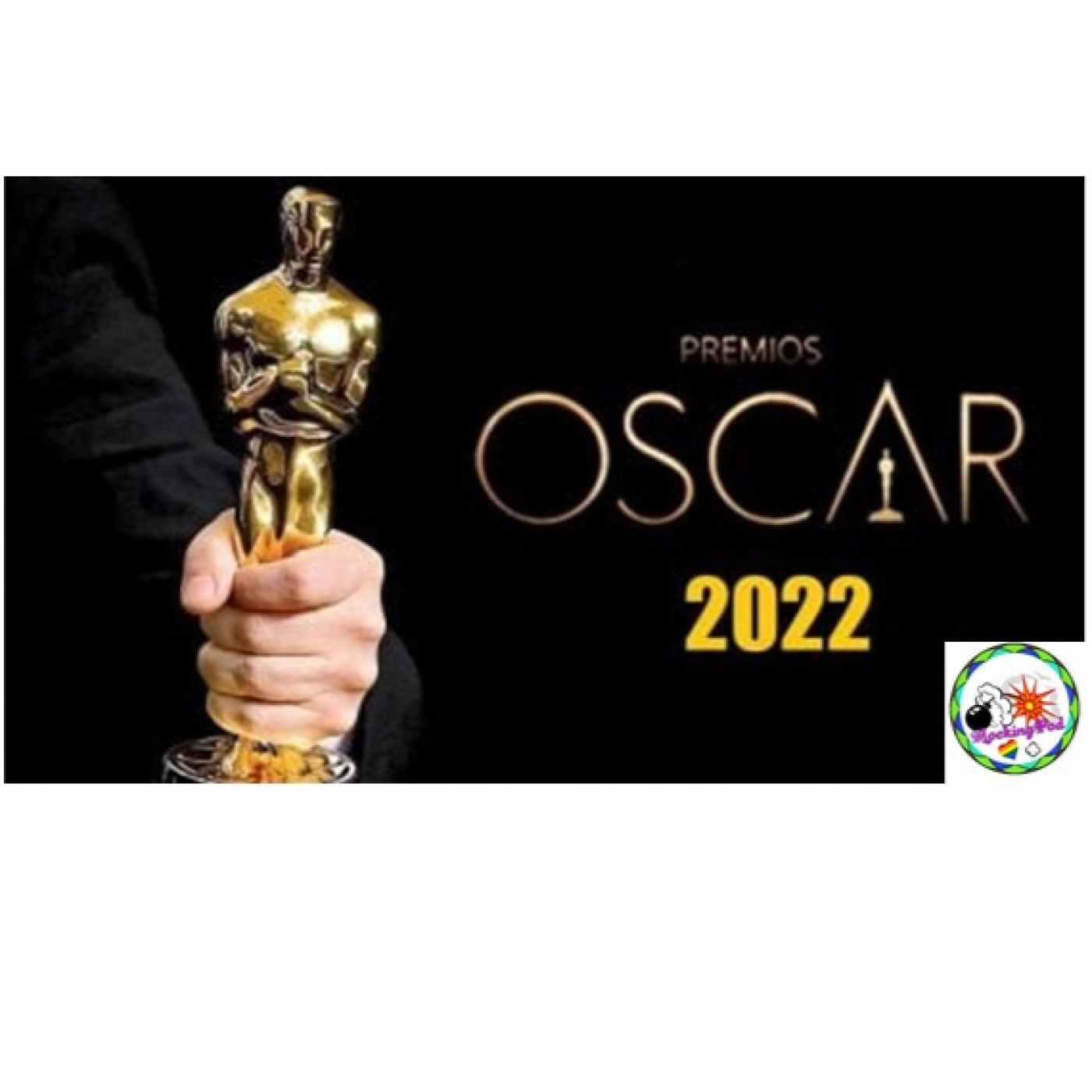 Mocking Cinema Awards -Oscars 2022-:Crónica- episode artwork