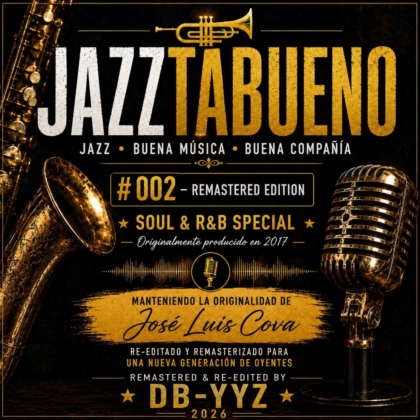 JazzTaBueno 02/2026 *Soul & R&B Special (Remastered Edition)