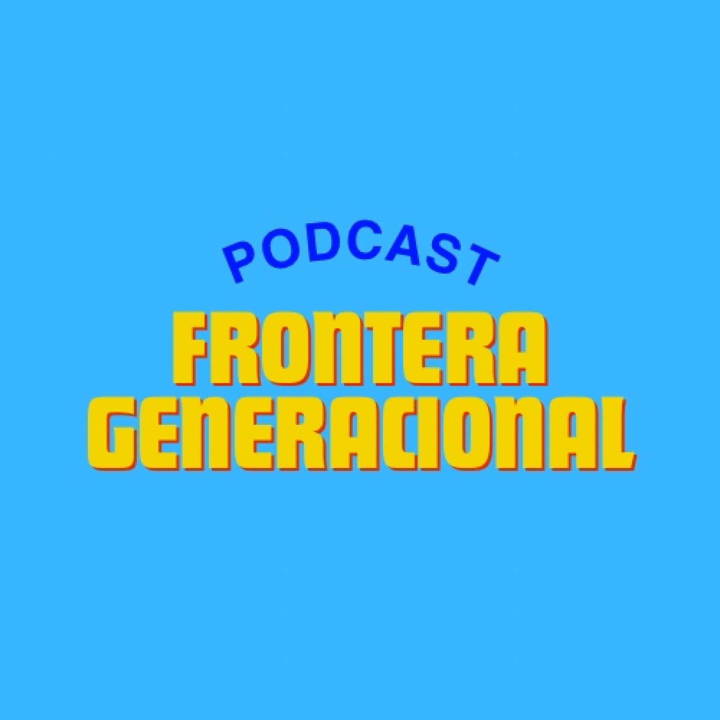 Frontera Generacional