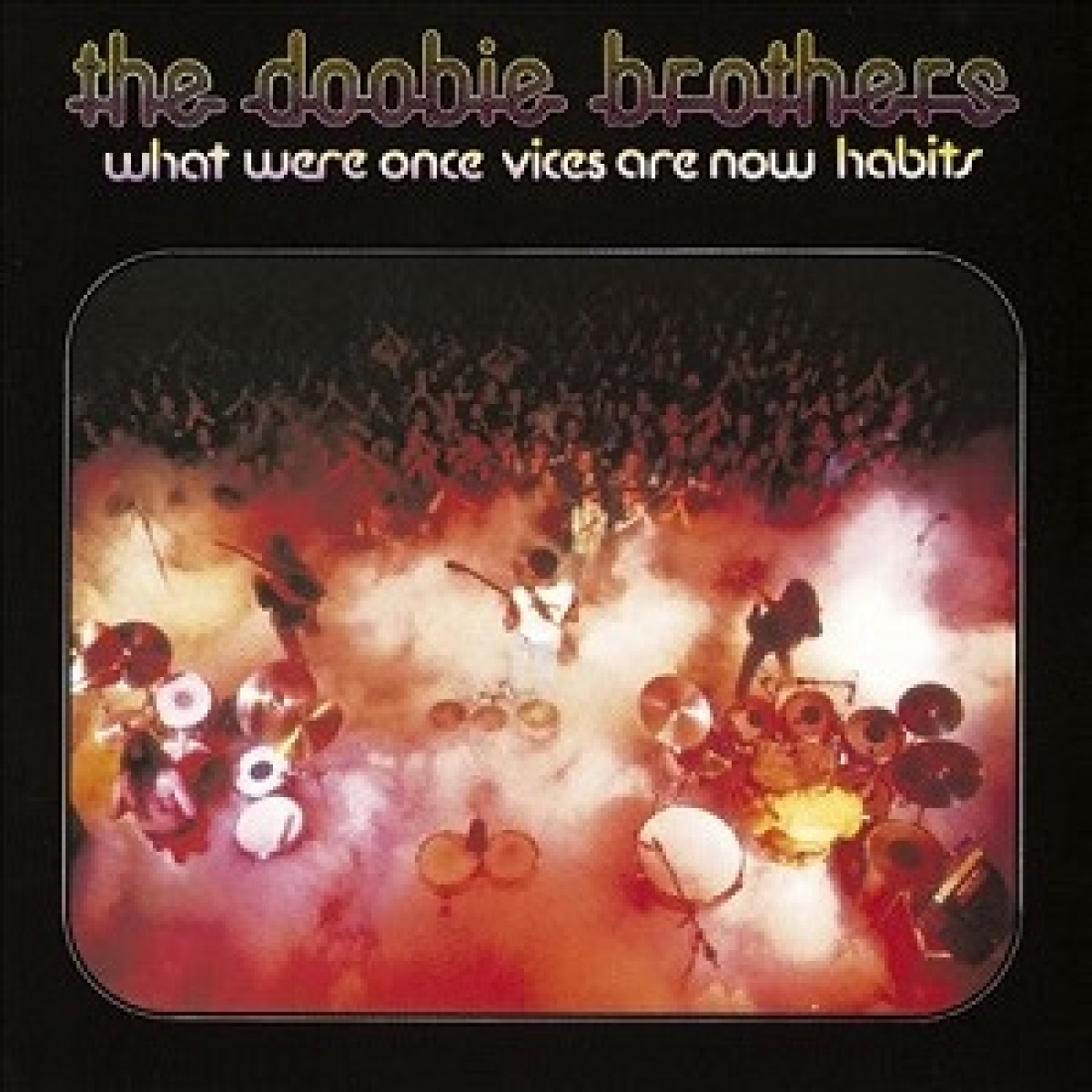 The Doobie Brothers, Ep. 3. Lo que antes eran vicios ahora son hábitos (1974). episode artwork