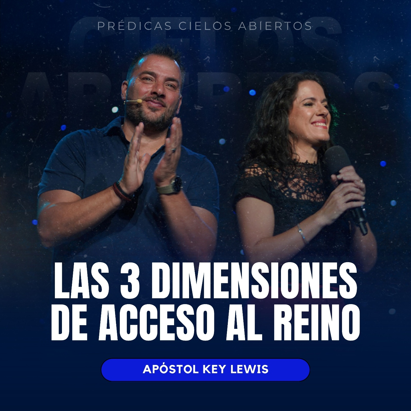 Las 3 dimensiones de acceso al reino - Apóstol Key Lewis
