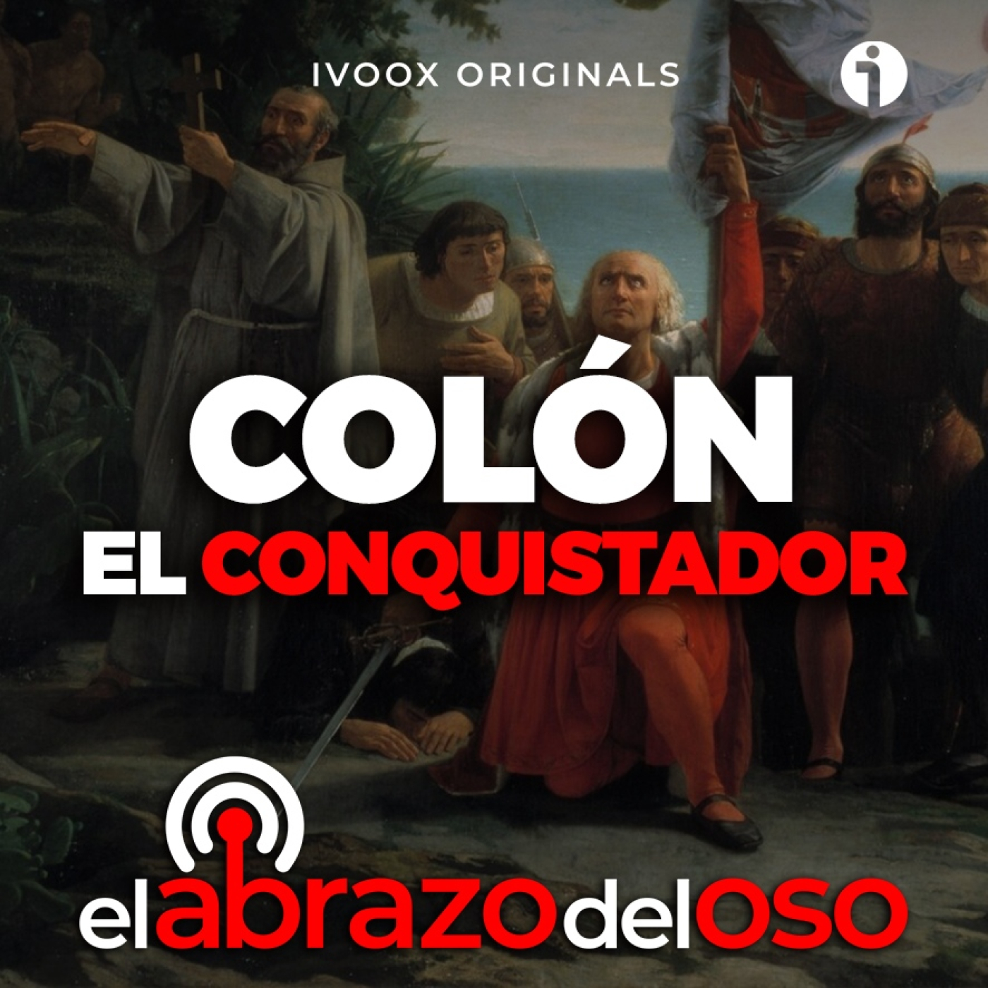 Colón el Conquistador - La Conquista de América