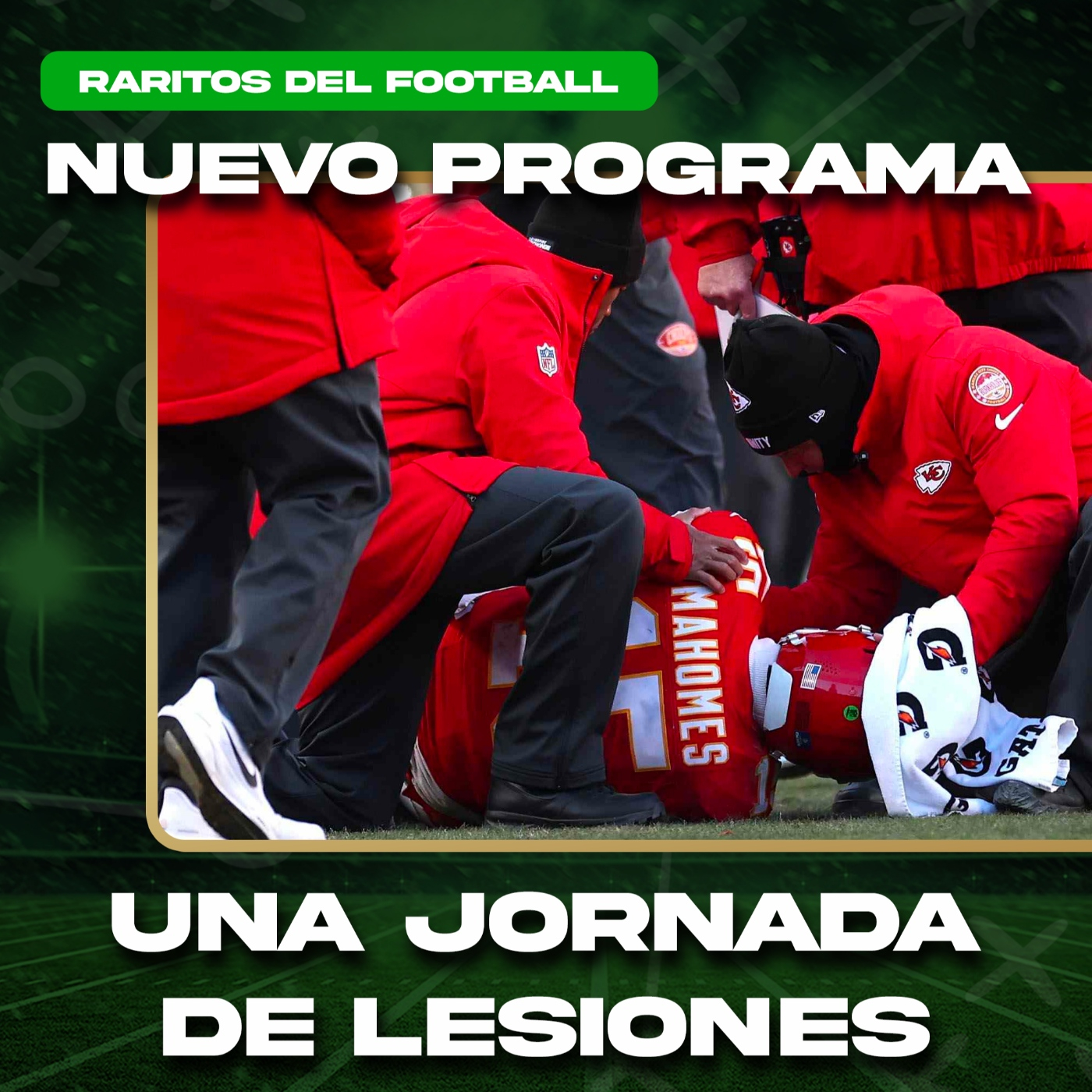 Una Week 15 Llena de Lesiones | Raritos del Football - 5x134 episode artwork