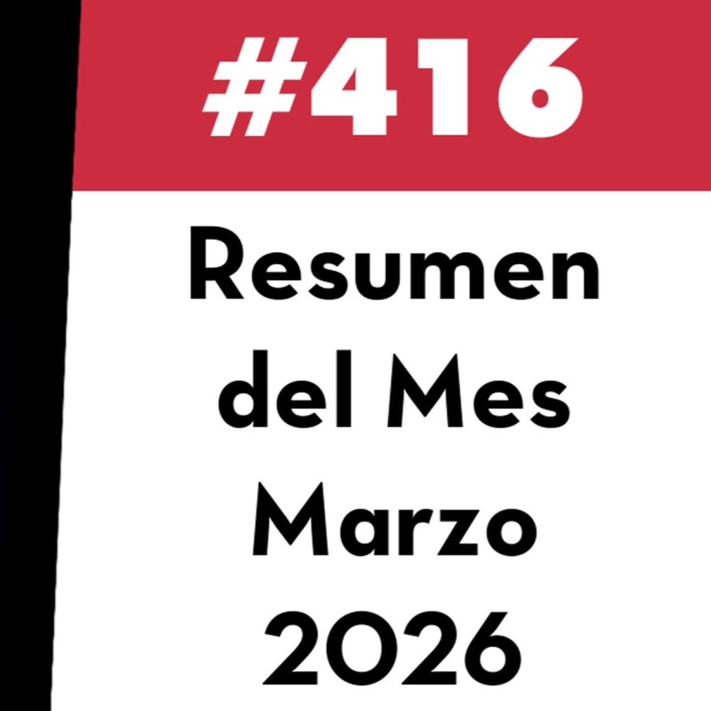 416. Resumen del Mes - Marzo 2026