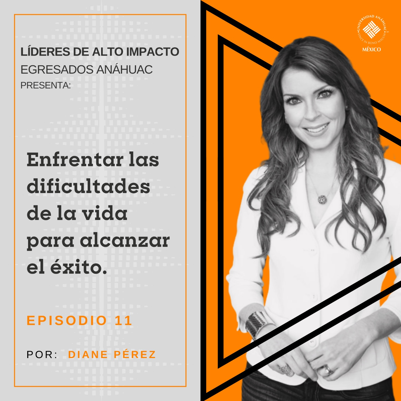 Egresados Anáhuac: Líderes de Alto Impacto