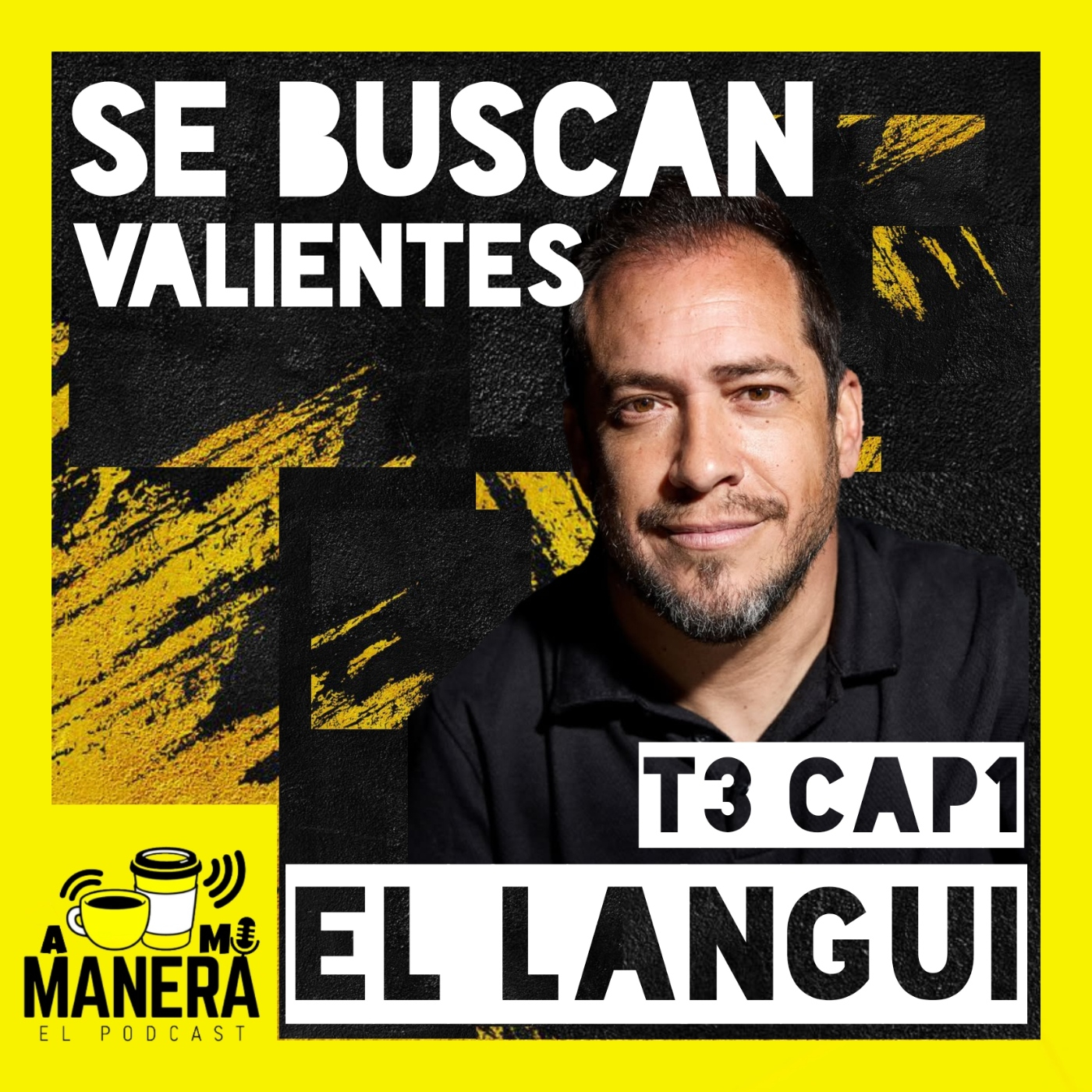 A MI MANERA El podcast