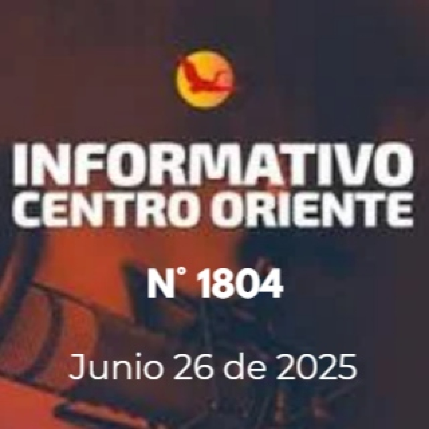 Informativo Centro-Oriente