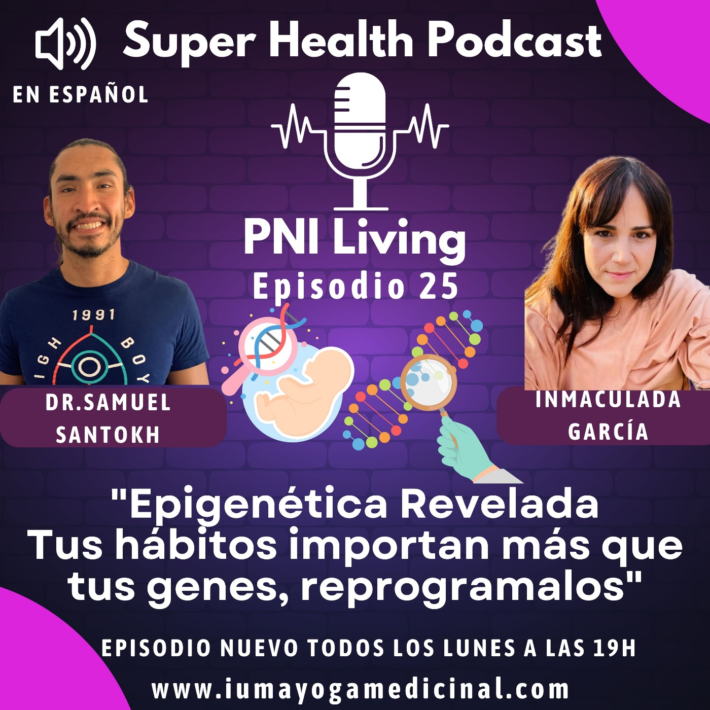  Epigenética Revelada   /Tus hábitos importan más que tus genes: Reprogramación celular episode artwork