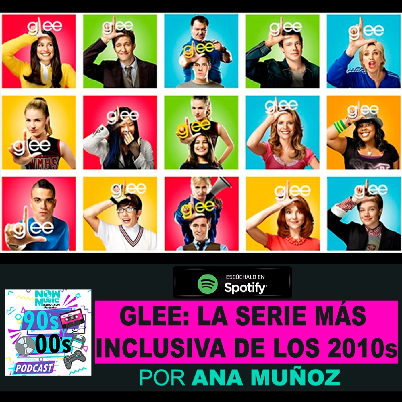 Glee: La serie más inclusiva de los 2010s