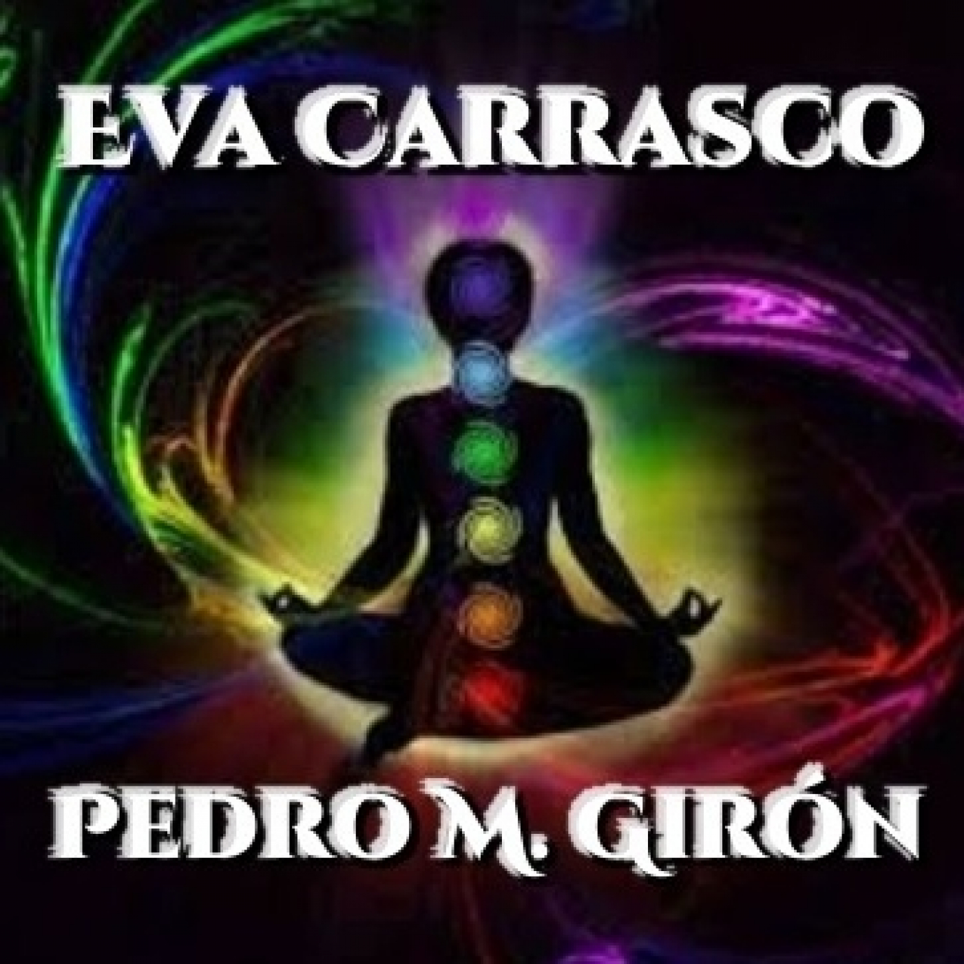 Karma, Almas hacia la luz, Clariesencia, Aromas y Arcángeles, Chakras, Guías Espirituales episode artwork