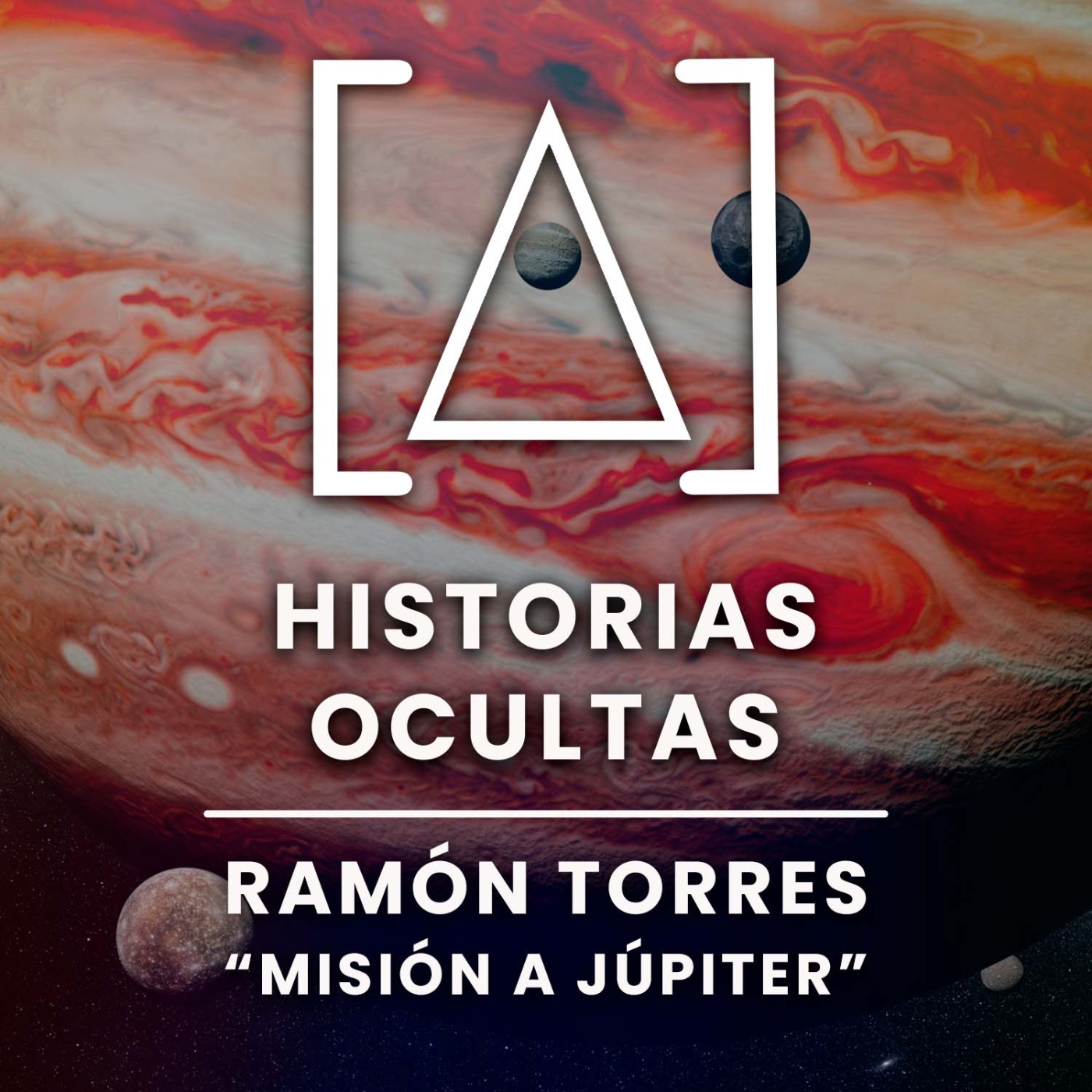 ENTREVISTA: RAMÓN TORRES "Misión Júpiter" - Episodio exclusivo para mecenas episode artwork
