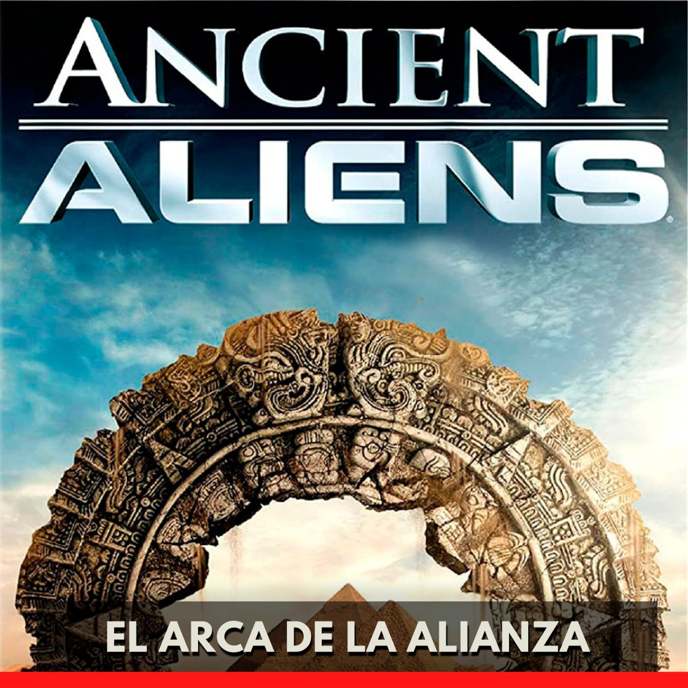 Alienígenas Ancestrales - El Arca de la Alianza episode artwork