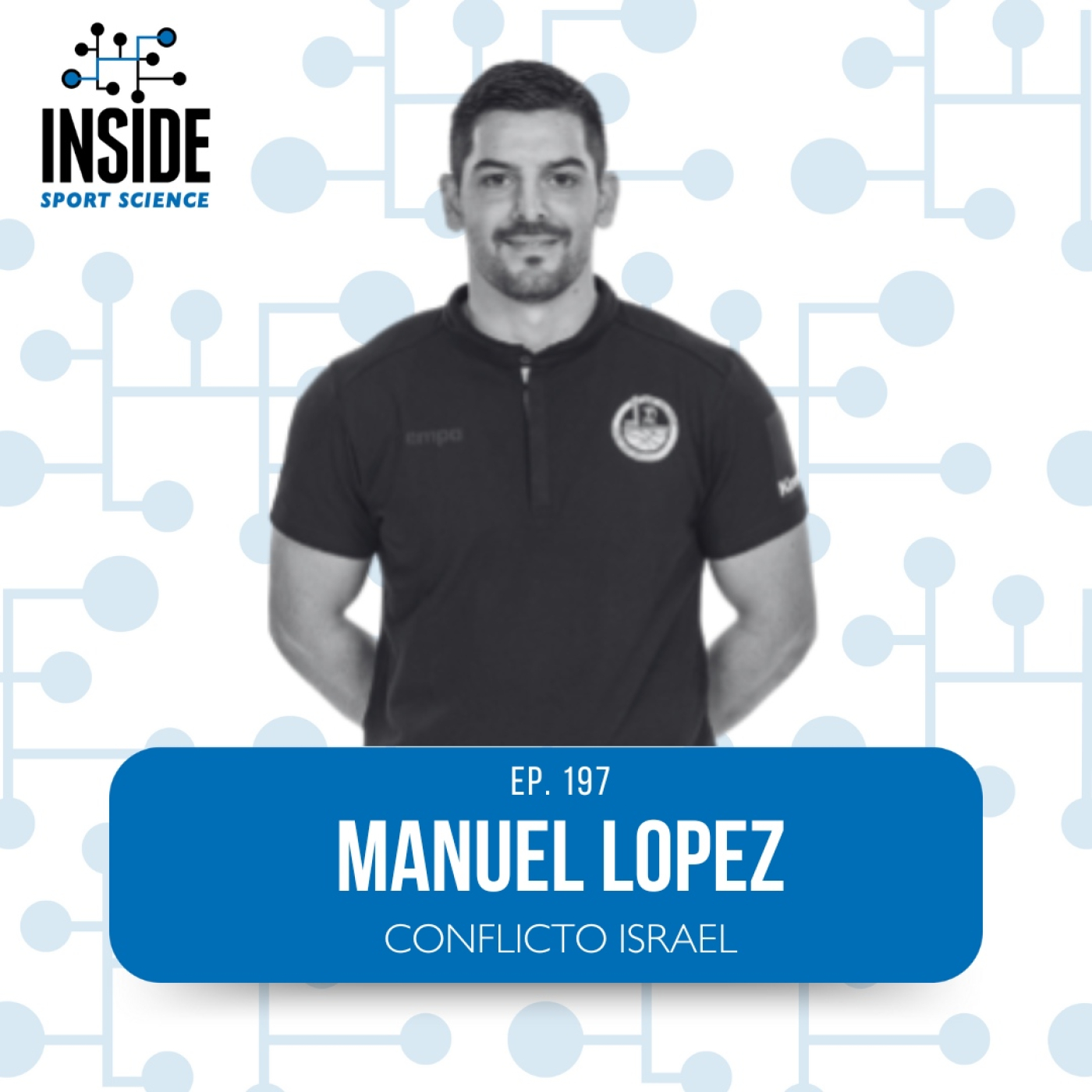197. Manuel Lopez | Conflicto Israel - Palestina | Episodio especial episode artwork