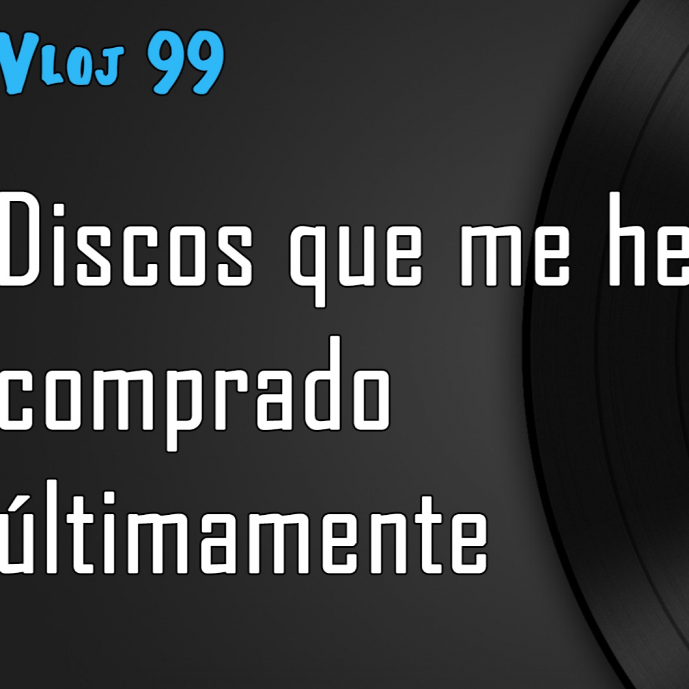 Discos que me he comprado últimamente episode artwork