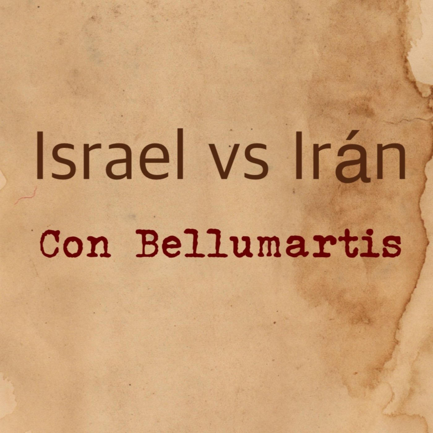 Israel vs Irán. Con Bellumartis episode artwork