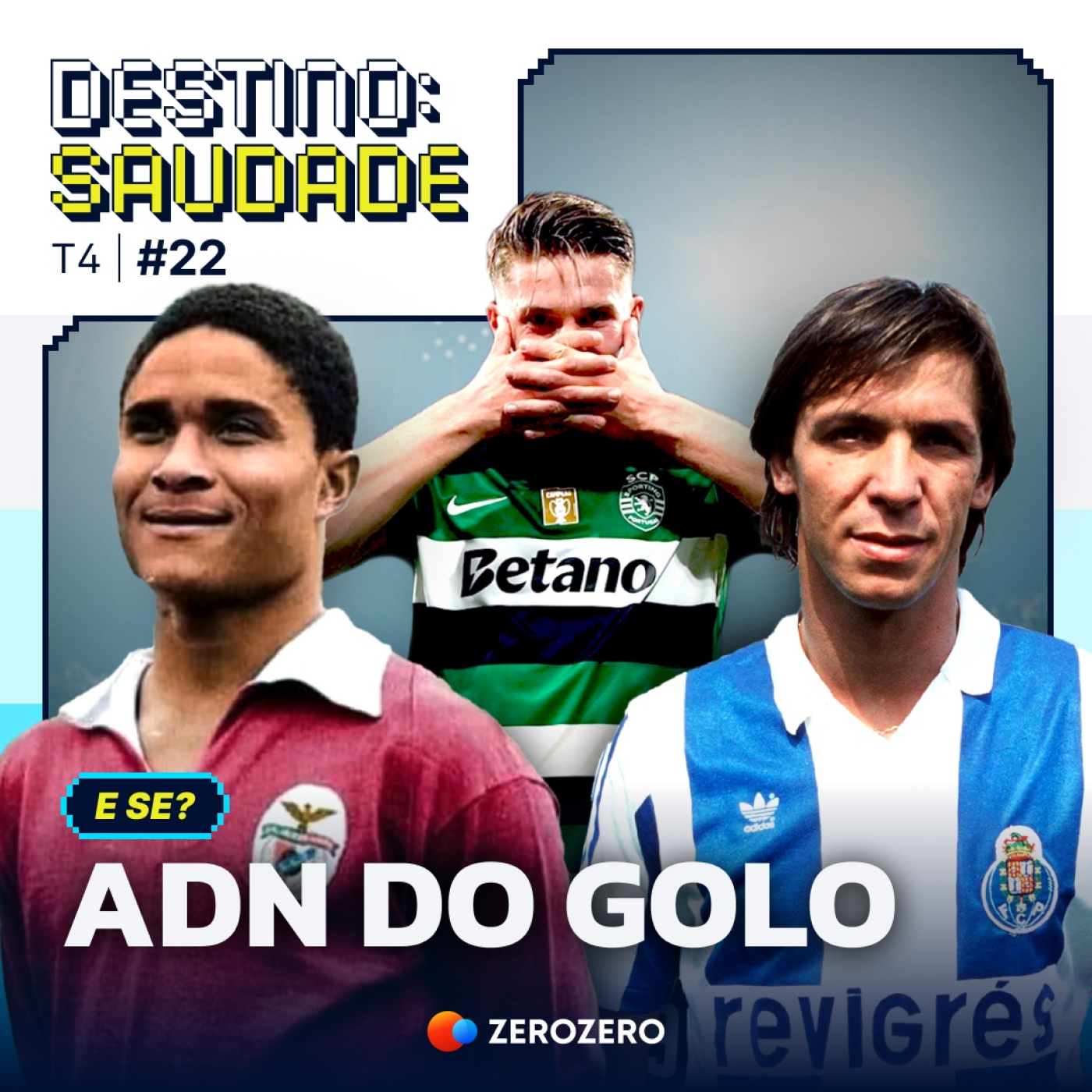 T4, Ep. 22| «E se?», um multiverso de golos e goleadores: de Eusébio e Gomes até Gyokeres