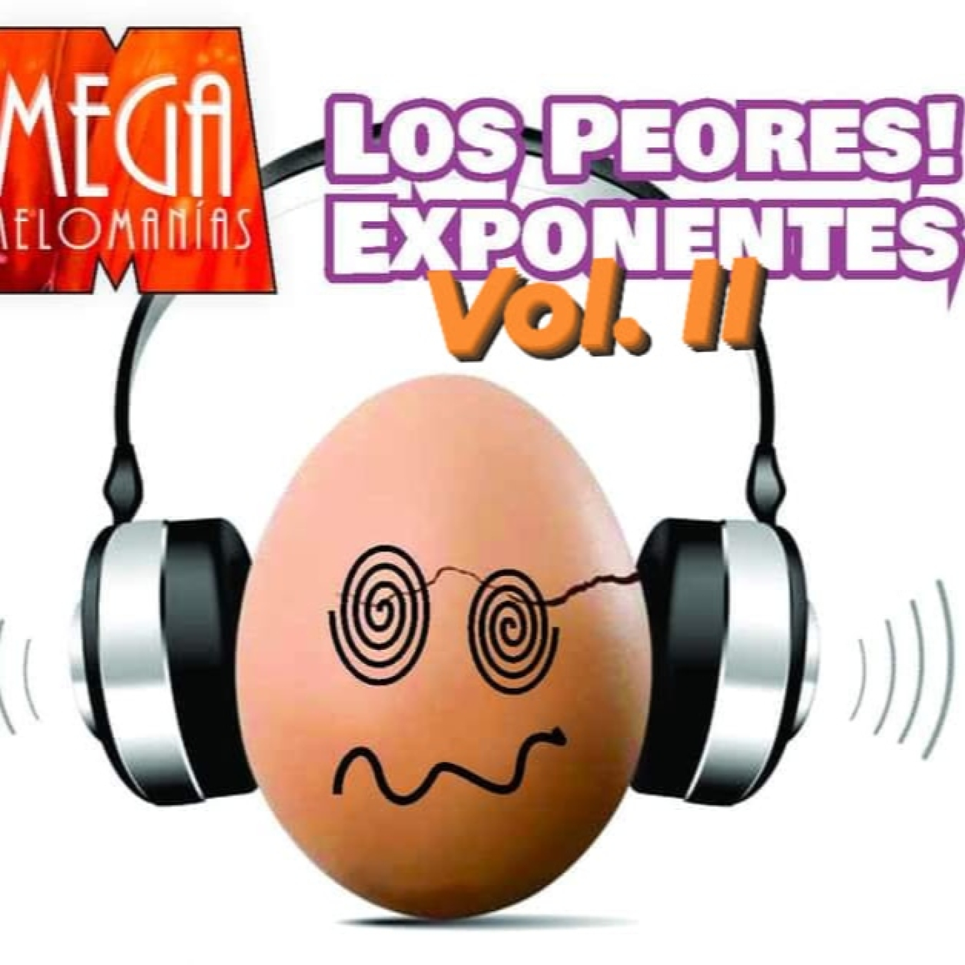 MegaMelómanías