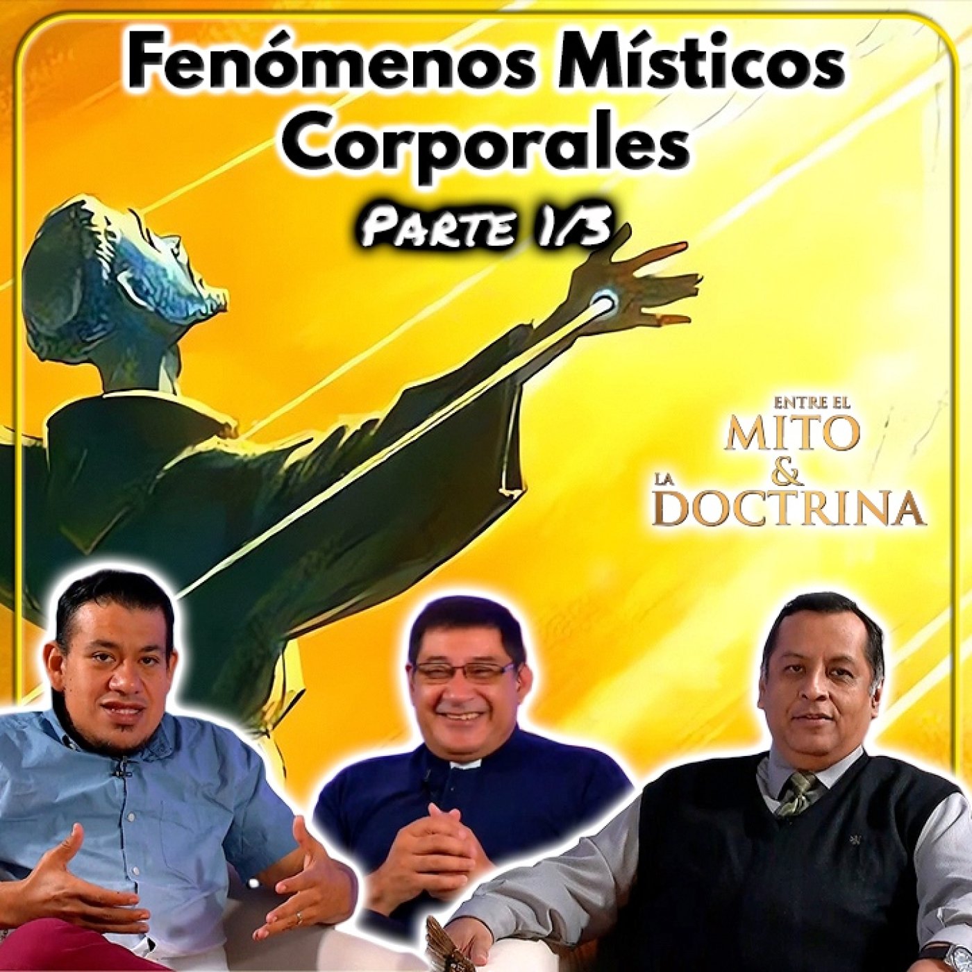 Entre el Mito y la Doctrina